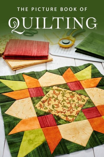 Cover for Sunny Street Books · The Picture Book of Quilting (Paperback Book) (2019)