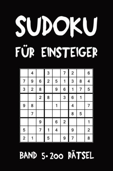 Cover for Tewebook Sudoku · Sudoku Fur Einsteiger Band 5 200 Ratsel (Paperback Book) (2019)