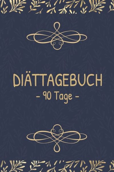 Cover for ? Weilichdiatenmag · Diattagebuch - 90 Tage - (Paperback Bog) (2019)