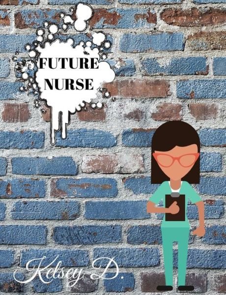 Cover for Mary Johnson · Future Nurse (Taschenbuch) (2019)
