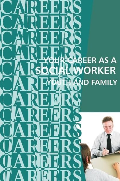 Cover for Institute for Career Research · Your Career as a Social Worker (Paperback Bog) (2018)
