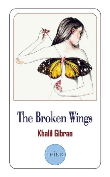 Cover for Khalil Gibran · Broken Wings (Paperback Bog) (2018)
