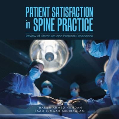 Cover for Thamer Ahmed Hamdan · Patient Satisfaction in Spine Practice (Taschenbuch) (2020)