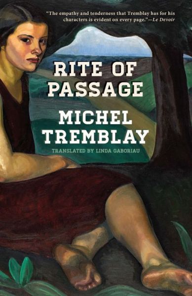 Cover for Michel Tremblay · Rite of Passage - Desrosiers Diaspora (Paperback Book) (2020)