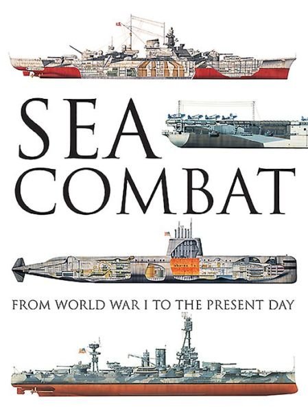 Cover for Robert Jackson · Sea Combat (Gebundesens Buch) (2016)