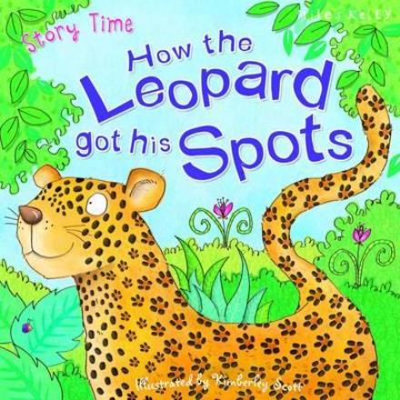 Cover for Miles Kelly · How the Leopard got his Spots - Just So Stories (Pocketbok) (2017)