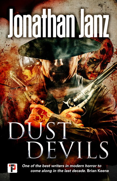 Cover for Jonathan Janz · Dust Devils (Paperback Book) [New edition] (2019)