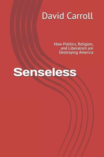 Cover for David Carroll · Senseless (Paperback Book) (2019)