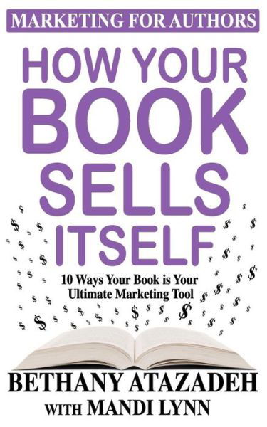 Cover for Mandi Lynn · How Your Book Sells Itself (Paperback Book) (2019)