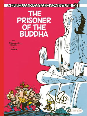 Cover for Greg · Spirou &amp; Fantasio Vol 21: The Prisoner of the Buddha (Paperback Book) (2024)