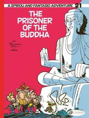 Cover for Greg · Spirou &amp; Fantasio Vol 21: The Prisoner Of The Buddha (Paperback Book) (2024)