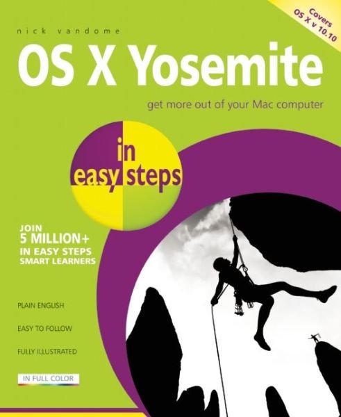 Cover for Nick Vandome · OS X Yosemite in Easy Steps: Covers OS X 10.10 (Paperback Book) (2014)