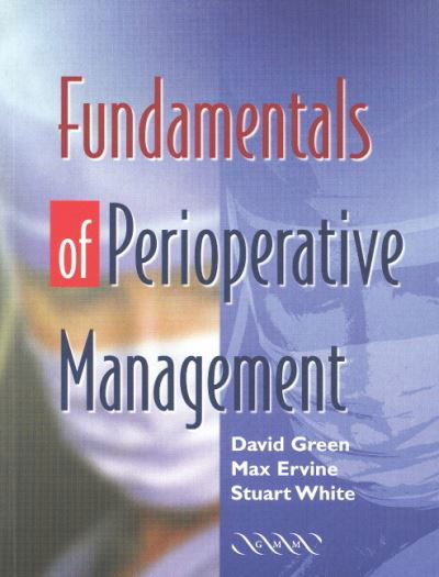 Cover for David Green · Fundamentals of Perioperative Management (Pocketbok) (2002)