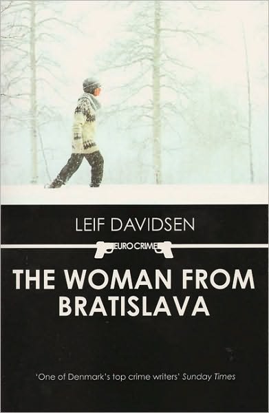 Cover for Leif Davidsen · The Woman from Bratislava (Paperback Book) (2009)