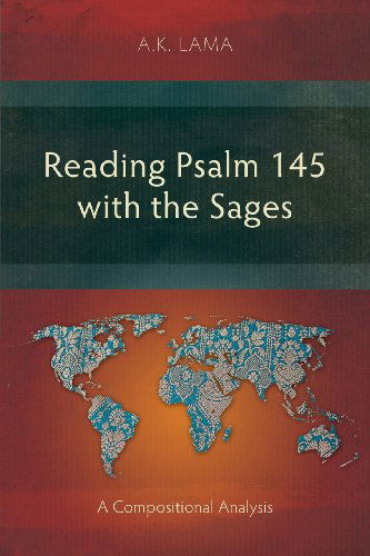 Cover for A. K. Lama · Reading Psalm 145 with the Sages (Paperback Book) (2013)