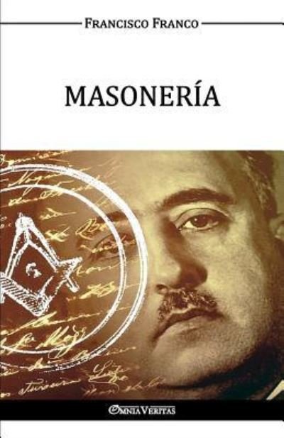 Cover for Francisco Franco · Masoneria (Paperback Book) (2016)