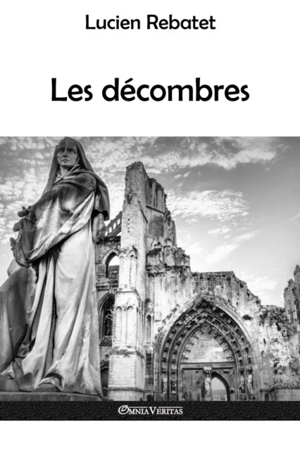 Cover for Lucien Rebatet · Les decombres (Paperback Book) (2018)