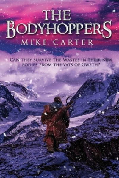 Cover for Mike Carter · The Bodyhoppers (Paperback Book) (2021)