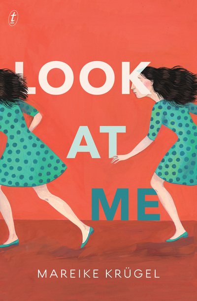 Mareike Krugel · Look At Me (Paperback Book) (2018)