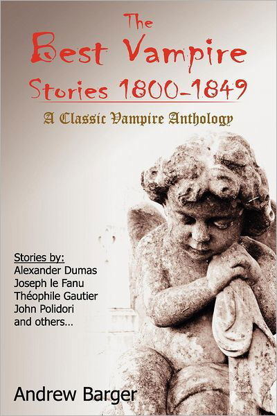 Cover for Polidori John · The Best Vampire Stories 1800-1849: a Classic Vampire Anthology (Paperback Book) (2012)