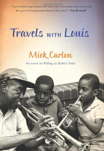 Cover for Mick Carlon · Travels with Louis (Leapkids) (Paperback Book) (2012)