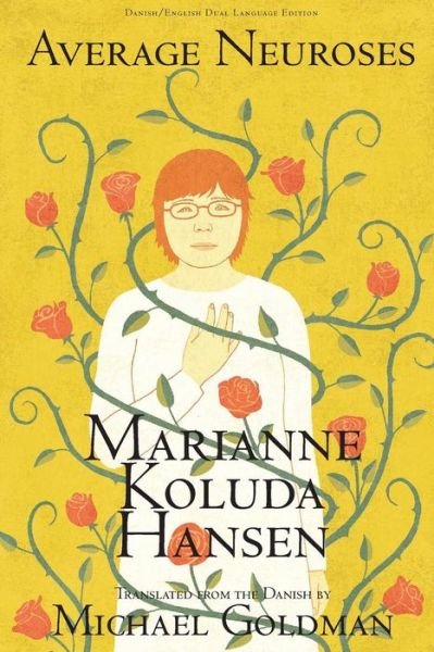 Cover for Hansen Marianne Koluda · Average Neuroses (PB) (Pocketbok) (2017)