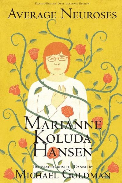 Average Neuroses - Marianne Koluda Hansen - Books - Spuyten Duyvil Publishing - 9781944682354 - May 1, 2017