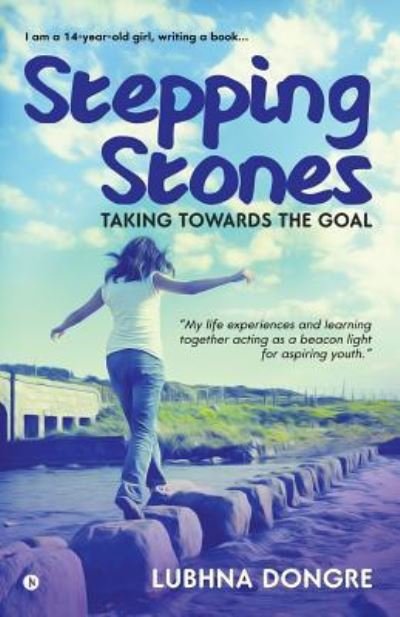 Cover for Lubhna Dongre · Stepping Stones (Paperback Bog) (2018)