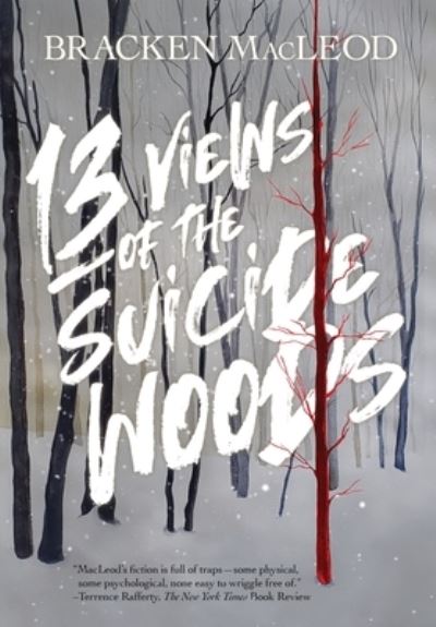 Cover for Bracken MacLeod · 13 Views of the Suicide Woods (Book) (2022)