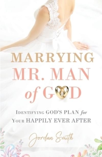 Cover for Jordan Smith · Marrying Mr. Man of God (Paperback Bog) (2020)