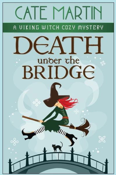 Cover for Cate Martin · Death Under the Bridge (Paperback Book) (2020)