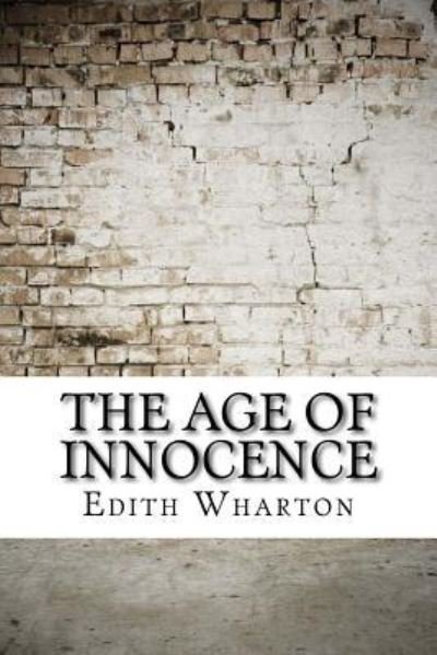 Cover for Edith Wharton · The Age of Innocence (Paperback Book) (2017)