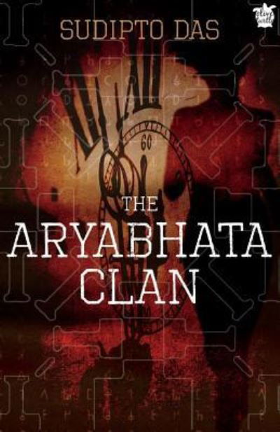Cover for Sudipto Das · The Aryabhata Clan (Paperback Book) (2017)
