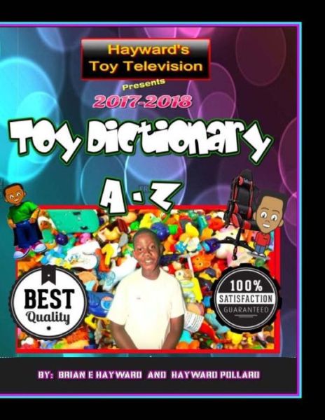 Cover for Hayward Pollard · Hayward's Toy Television Worldwide 2017 Toy Dictionary A to Z (Paperback Book) (2017)