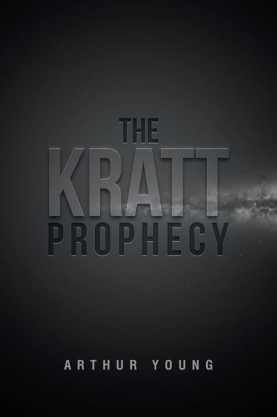 Cover for Arthur Young · Kratt Prophecy (Book) (2020)