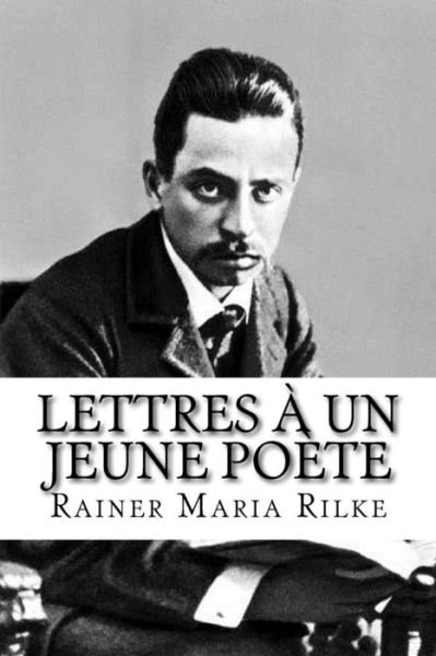 Cover for Rainer Maria Rilke · Lettres a un jeune poete (Paperback Book) (2018)