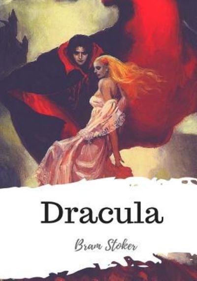 Dracula - Bram Stoker - Livros - Createspace Independent Publishing Platf - 9781987616354 - 7 de abril de 2018