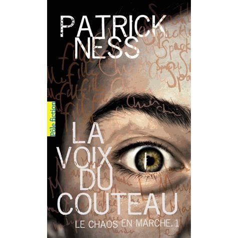 Cover for Patrick Ness · Le Chaos en marche. Tome 1: La Voix du couteau (Paperback Book) (2010)