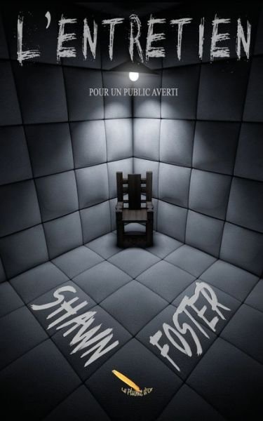 Cover for Shawn Foster · L'entretien (Pocketbok) (2018)