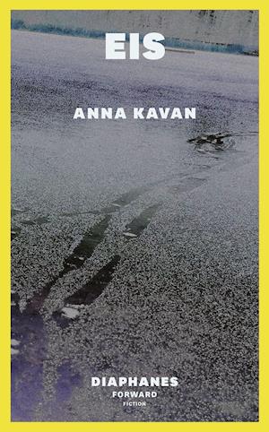 Eis - Kavan - Books -  - 9783035801354 - May 12, 2020