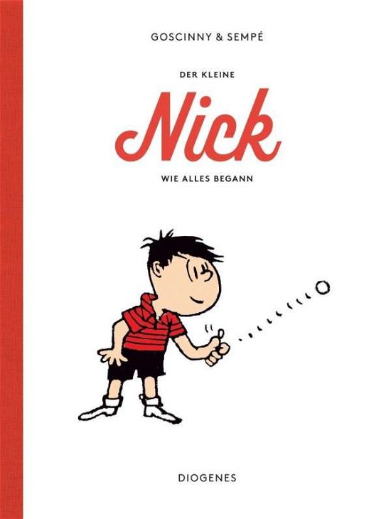 Cover for Goscinny · Der kleine Nick. Wie alles beg (Bok)