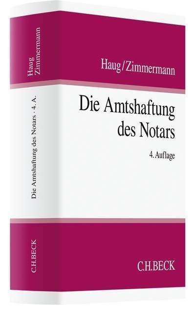 Cover for Haug · Die Amtshaftung des Notars (Book)