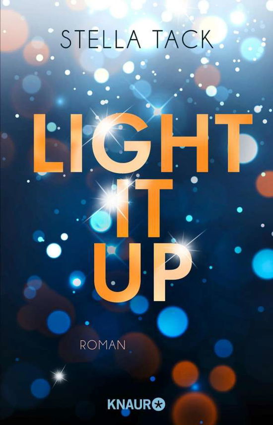 Cover for Tack · Light it up (Book)