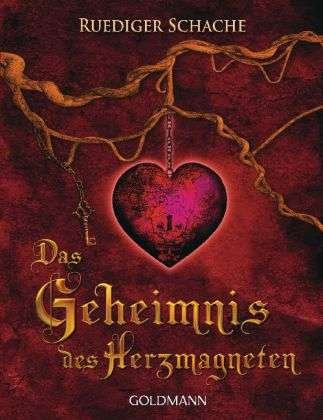 Cover for Ruediger Schache · Goldmann 17135 Schache.Geheimnis.Herzma (Book)