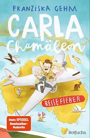 Cover for Franziska Gehm · Carla Chamäleon: Reisefieber (Buch) (2022)