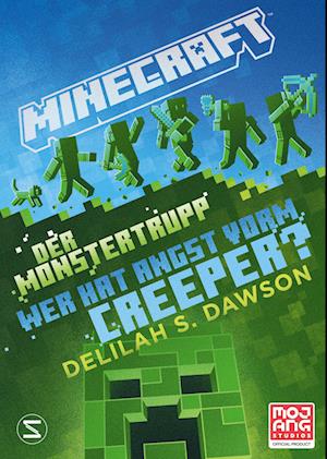 Cover for Delilah S. Dawson · Minecraft - Der Monstertrupp: Wer hat Angst vorm Creeper? (Book) (2023)