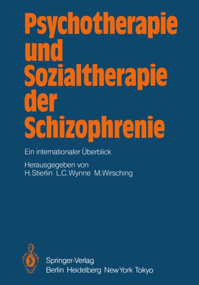 Cover for H Stierlin · Psychotherapie und Sozialtherapie der Schizophrenie (Paperback Book) (1984)
