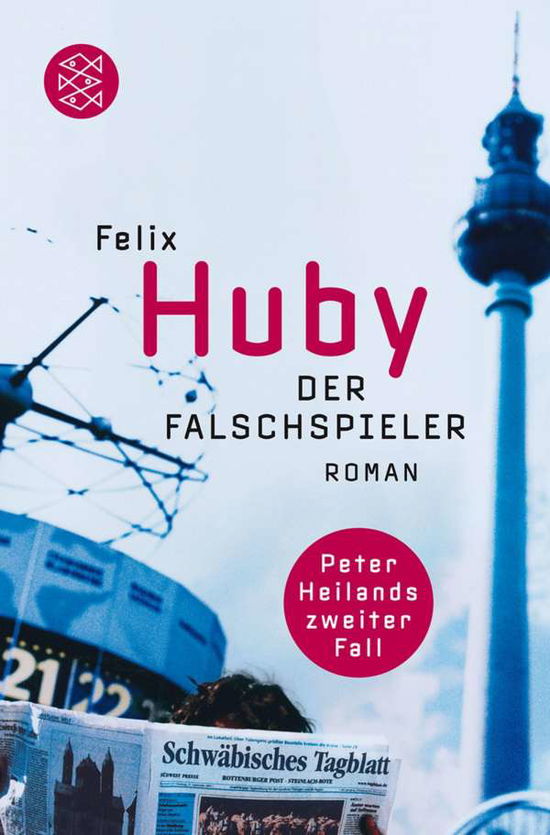 Cover for Felix Huby · Fischer Tb.17135 Huby.falschspieler (Book)