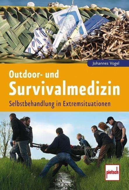 Cover for Vogel · Outdoor- und Survivalmedizin (Buch)