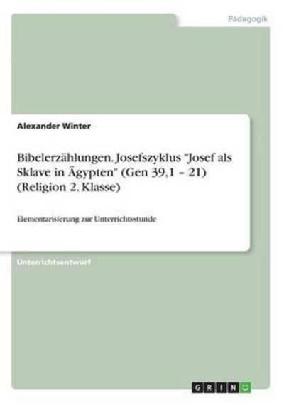 Cover for Winter · Bibelerzählungen. Josefszyklus &quot; (Bog) (2016)